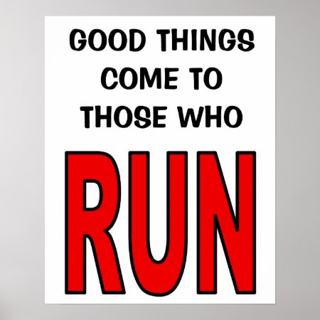 Good Things Come To Those Who Run! Poster
