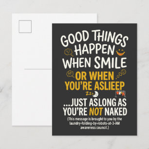 Good Things Happen When Smile Funny Sleep Postcard