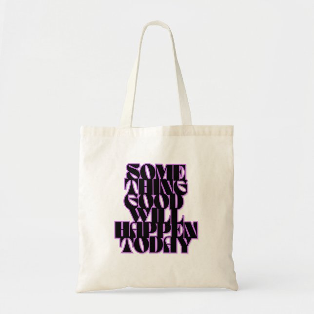 Good Things, Inspirational, Manifestation, Green Tote Bag (Front)