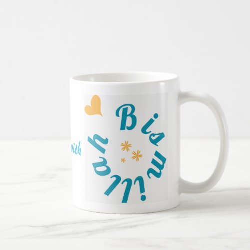 Good Things Start With Bismillah _ Coffee Mug