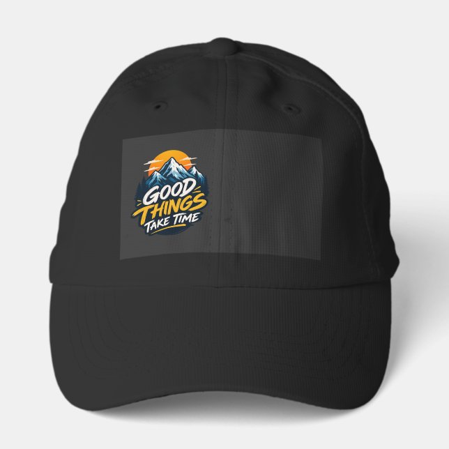Good Things Take Time Mountain Adventure  Performance Cap (Front)
