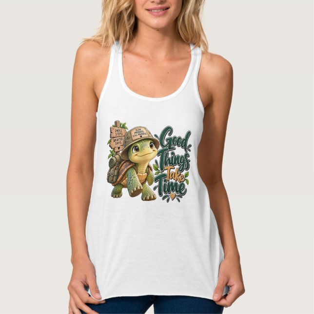 Good Things Take Time Turtle Tank Top (Front)