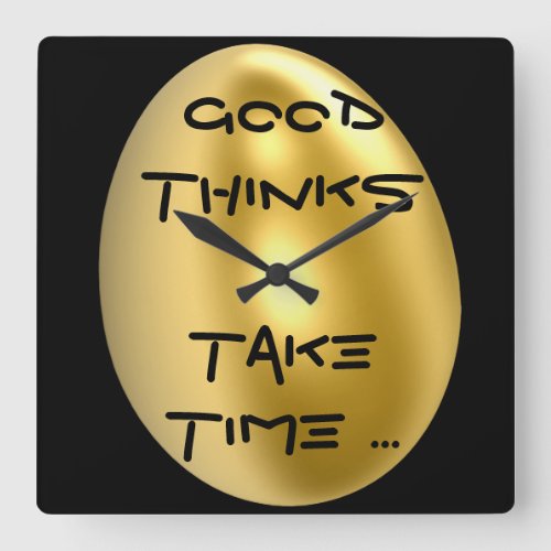 Good Thinks Take Time Magic Chic Wall Clock Square Wall Clock