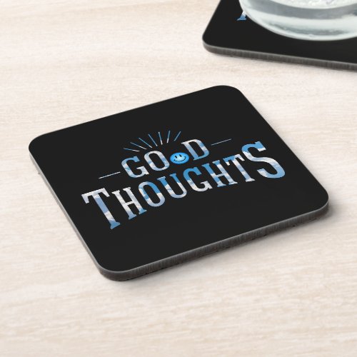 Good Thoughts Beverage Coaster