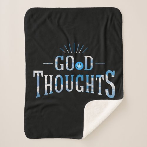 Good Thoughts Sherpa Blanket