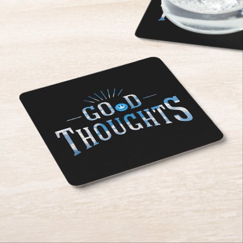 Good Thoughts Square Paper Coaster