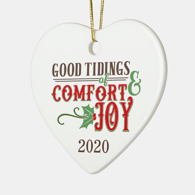 Good Tidings of Comfort & Joy 2020 Ceramic Ornament (Left)
