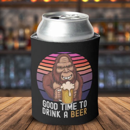 Good Time to Drink a Sasquatch Beer Can Cooler