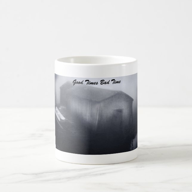Good Times Bad Time Mug (Center)