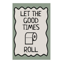 Good Times Bathroom Humor