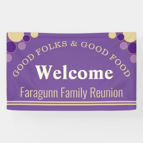 Good Times Custom Family Reunion Banner