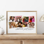 Good times great memories fun 8 photo collage poster<br><div class="desc">This fun 8-photo collage features the hand-written type "good times, great memories" along with a custom text spot. A great way to commemorate occasions like senior year, a vacation, a sports season and more. Makes a great graduation gift but can also work well for birthdays and holidays like mother's day...</div>