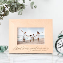 Good times great memories simple fun personalized etched frames