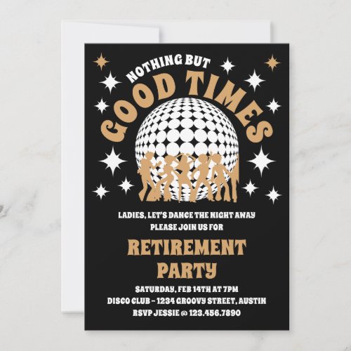 Good Times Groovy Black and Gold Retirement Party  Invitation