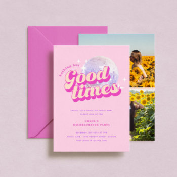 Good Times Groovy Pink Bachelorette Party Invitation by origamiprints at Zazzle