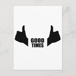 Good times postcard