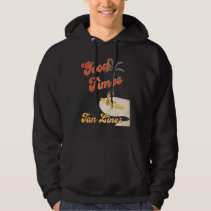 Good Times Tan Lines 70s Vintage Retro Palm Beach Hoodie
