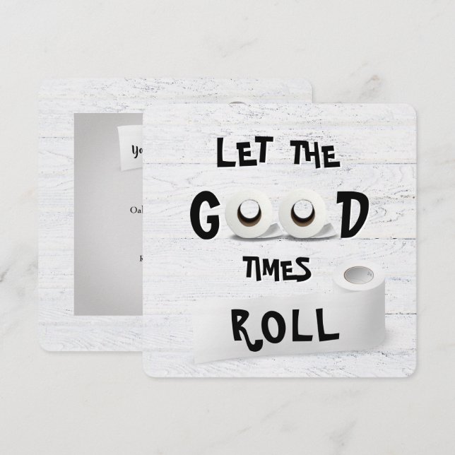 Good Times toilet paper party Invitation (Front/Back)