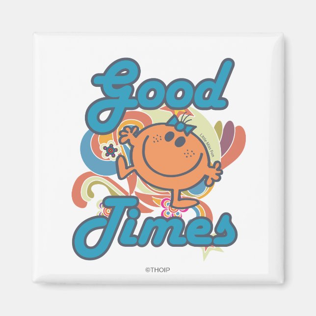 Good Times With Little Miss Fun Magnet (Front)