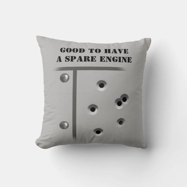 Good to Have a Spare Engine Throw Pillow (Front)