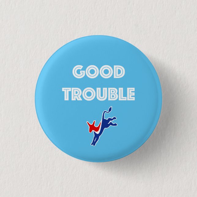 Good Trouble Donkey Round Pinback Button (Front)