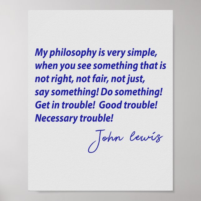 Good Trouble John Lewis Quotes Poster (Front)