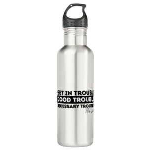 good trouble john lewis stainless steel water bottle