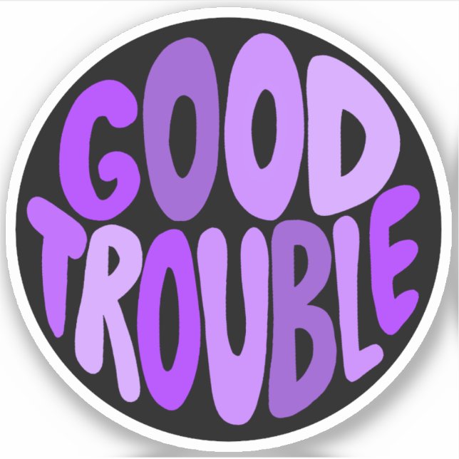 Good Trouble Purple Lettering Vinyl Sticker (Front)