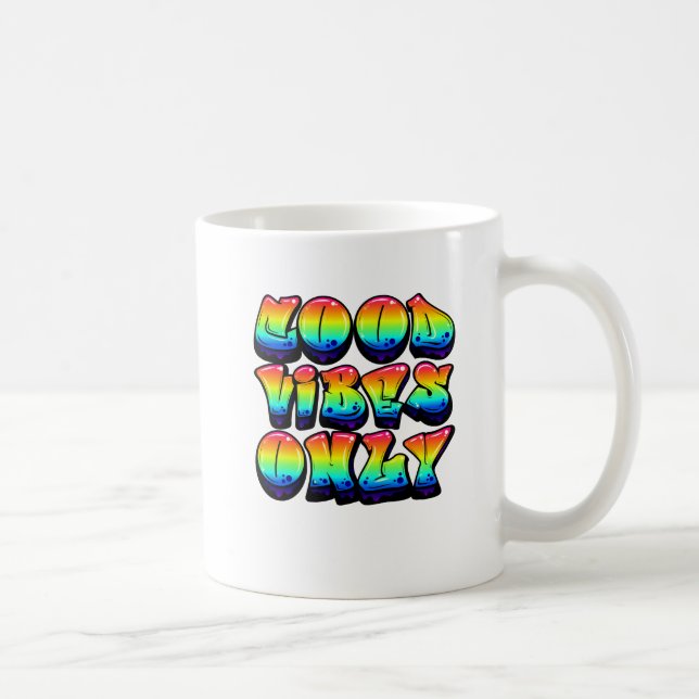 GOOD VIBE ONLY  COFFEE MUG (Right)