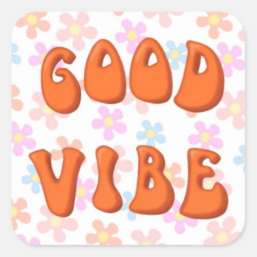 Good vibe sticker 
