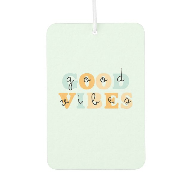 Good Vibes Air Freshener (Front)