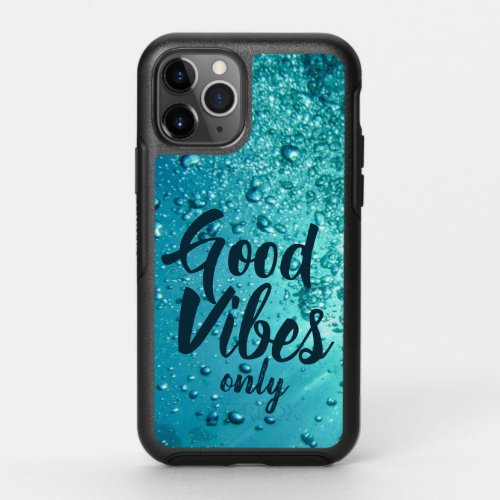 Good Vibes and Cool Blue Water OtterBox Symmetry iPhone 11 Pro Case