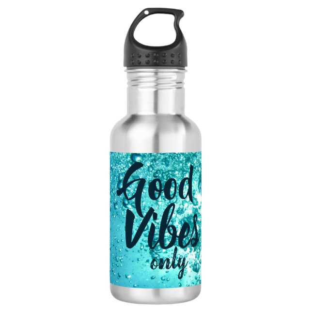 Good Vibes and Cool Blue Water Stainless Steel Water Bottle (Front)