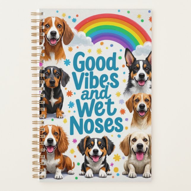 Good Vibes and Wet Noses Playful doodles  Planner (Front)