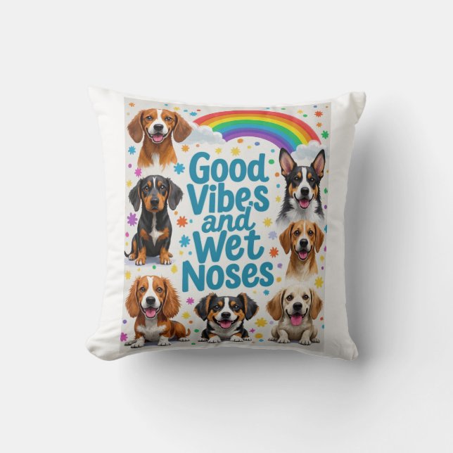 Good Vibes and Wet Noses Playful doodles  Throw Pillow (Front)