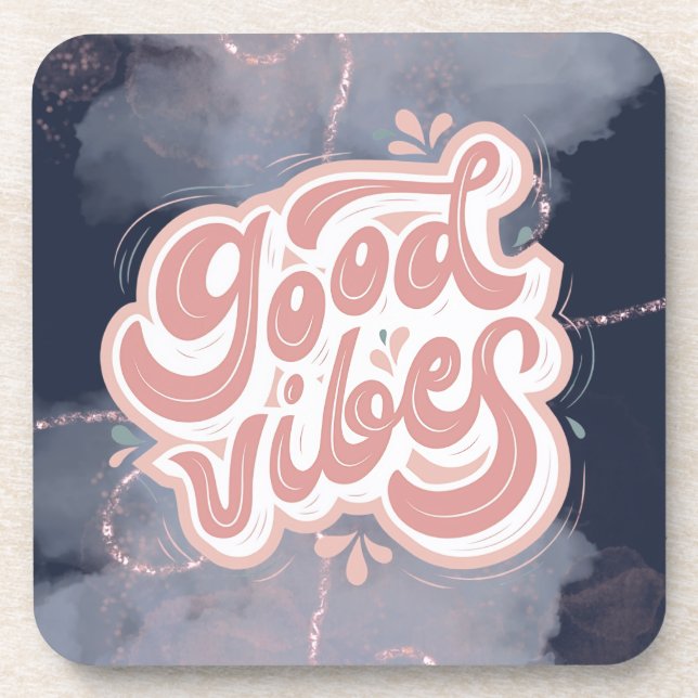 Good Vibes Beverage Coaster (Front)