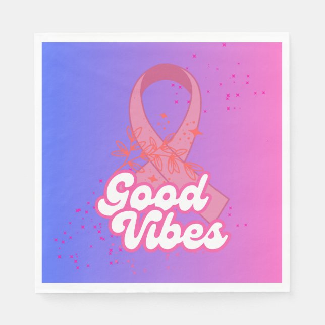 Good Vibes Breast Cancer  Napkins (Front)