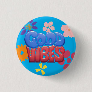 Good Vibes Bubble Letters & Hippy Flowers Button