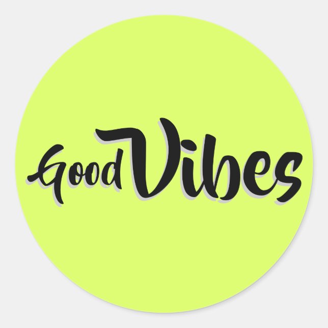 Good Vibes  Classic Round Sticker (Front)