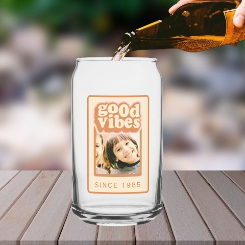 Good vibes Custom photo and year retro  Can Glass