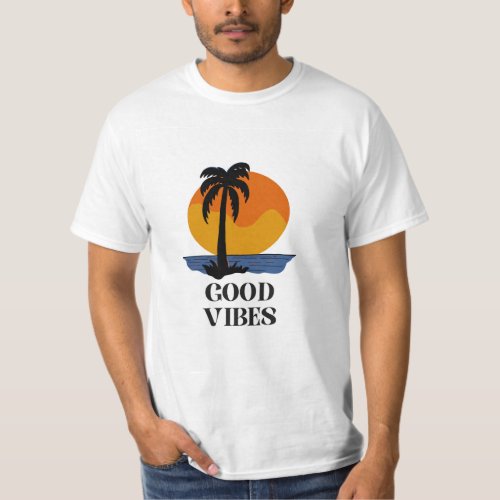 Good vibes design t shirt 