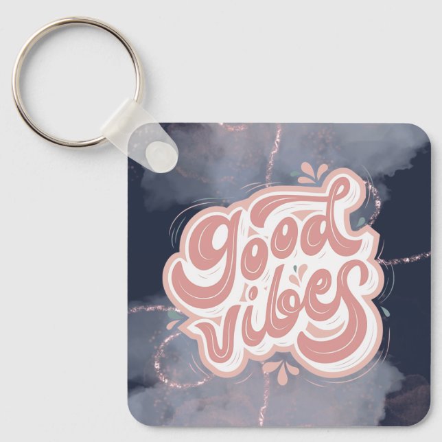 Good Vibes Keychain (Front)