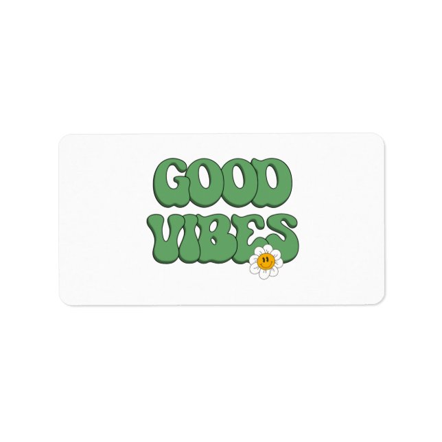 Good Vibes Label (Front)
