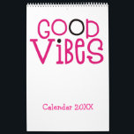 Good Vibes Motivational Quotes Pink White 2022 Calendar<br><div class="desc">Good vibes calendar with a positive message for every month of the year in bold quirky typography. The front and back covers have a white background with pink and black funky lettering, and inside the background color is in hot pink throughout with white typography with hot pink and black highlights....</div>