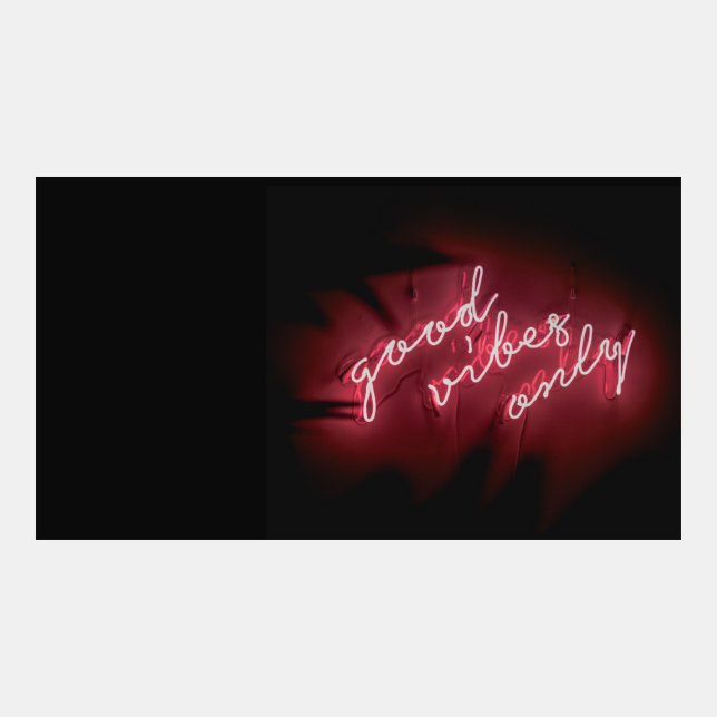 Good Vibes Neon Light Zoom Background (Front)