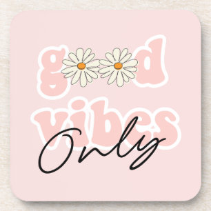 Good Vibes Only 70's Hippie Slogan Beverage Coaster
