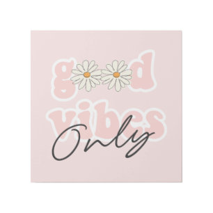 Good Vibes Only 70's Hippie Slogan Gallery Wrap