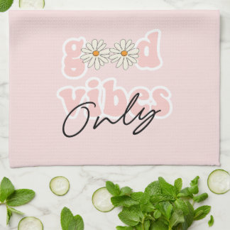 Good Vibes Only 70's Hippie Slogan Kitchen Towel