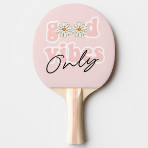 Good Vibes Only 70's Hippie Slogan Ping Pong Paddle