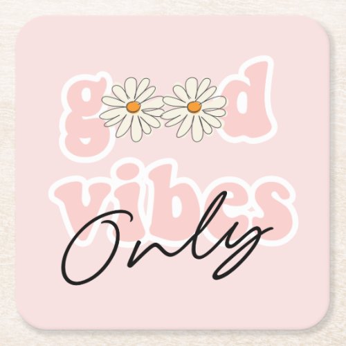 Good Vibes Only 70s Hippie Slogan Square Paper Coaster